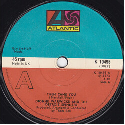 Dionne Warwick / Spinners Then Came You USED VINYL 7INCH 45 RPM SINGLE