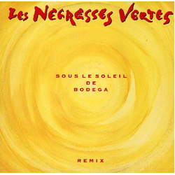 Les Negresses Vertes Sous Le Soleil De Bodega (Remix) Vinyl 12" USED