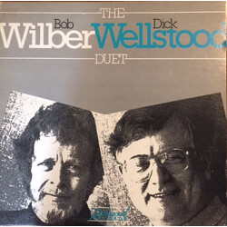 Bob Wilber / Dick Wellstood The Bob Wilber Dick Wellstood Duet Vinyl LP USED