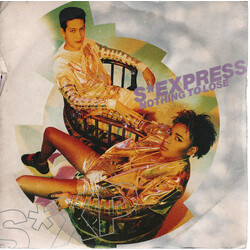 S'Express Nothing To Lose USED VINYL 7INCH 45 RPM SINGLE