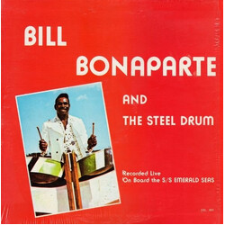 Bill Bonaparte Bill Bonaparte And The Steel Drum Vinyl LP USED