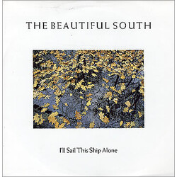 The Beautiful South I'll Sail This Ship Alone Vinyl 7" USED