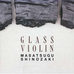 Masatsugu Shinozaki Glass Violin Vinyl LP USED