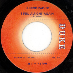 Little Junior Parker I Feel Alright Again / Sweeter As The Days Go By VINYL 7" USED