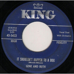 Gene And Ruth It Shouldn't Happen To A Dog / (You Got Your) Freedom USED VINYL 45 RPM 7INCH