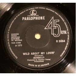 Ironbelly Wild About My Lovin´ USED VINYL 7INCH 45 RPM SINGLE