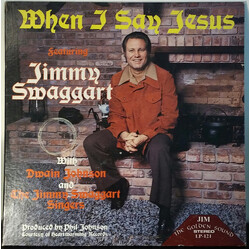 Jimmy Swaggart When I Say Jesus Vinyl LP USED