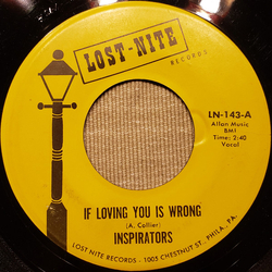 The Inspirators (2) If Loving You Is Wrong / Three Sixty Vinyl 7" USED