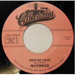 The Nutmegs Ship Of Love Vinyl 7" USED