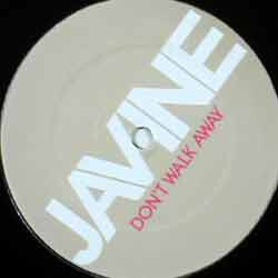 Javine Don't Walk Away The Remixes USED VINYL 12INCH 45 RPM SINGLE PROMO