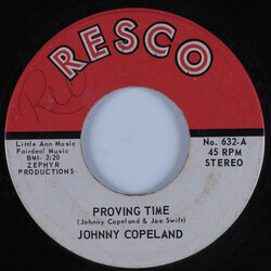 Johnny Copeland Proving Time USED VINYL 7INCH 45 RPM STEREO