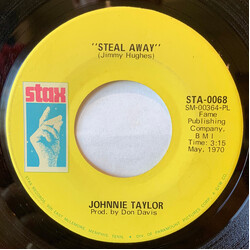 Johnnie Taylor Steal Away / Friday Night USED VINYL 7"