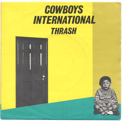 Cowboys International Thrash USED VINYL 7INCH 45 RPM