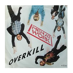 Men At Work Overkill Vinyl 7" USED