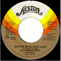 Clarence Reid Baptize Me In Your Love / Whatever It Takes USED VINYL 7INCH SINGLE