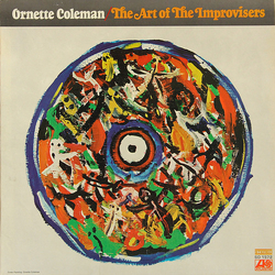 Ornette Coleman The Art Of The Improvisers Vinyl LP USED