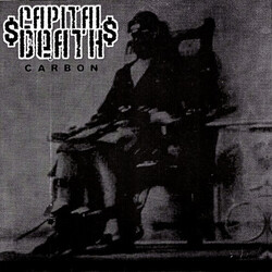 Capital Death Carbon USED VINYL 7INCH 45 RPM WHITE LABEL