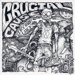 Crucial Cause Try Our Luck USED VINYL 7INCH 33 S RPM