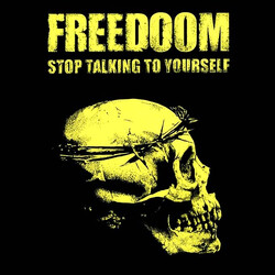 Freedoom Stop Talking To Yourself USED VINYL 7INCH 33 S RPM