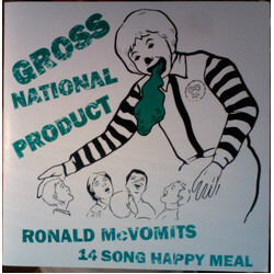 Gross National Product Ronald McVomit's 14 Song Happy Meal USED VINYL 7INCH