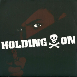 Holding On What Happened? USED VINYL 7INCH 33 S RPM