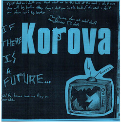 Korova (3) If There Is A Future... USED VINYL 7INCH 45 RPM EP