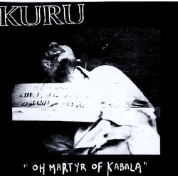 Kuru (4) / Rectify "Oh Martyr Of Kabala" / Scream USED VINYL 7INCH