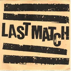 Last Match Last Match USED VINYL 7INCH 33 S RPM
