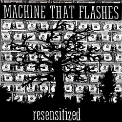 Machine That Flashes Resensitized USED VINYL 7INCH 33 S RPM