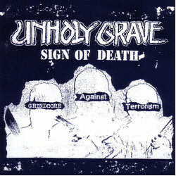 Unholy Grave / Iron Butter Sign Of Death / Whipped Butter USED VINYL 7INCH EP