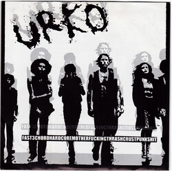 Urko Fast3chordhardcoremotherfuckingthrashcrustpunkshit USED VINYL 7INCH