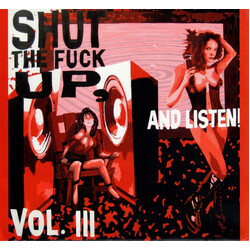 Various Shut The Fuck Up, And Listen! Vol. III USED VINYL 7INCH 33 S RPM