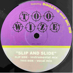 Too Wize / Soozy Q / MC RB Slip And Slide USED VINYL 12INCH SINGLE SIDED