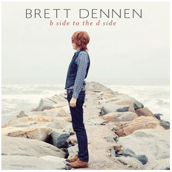 Brett Dennen B Side To The D Side USED VINYL 7INCH 45 RPM RECORD STORE DAY