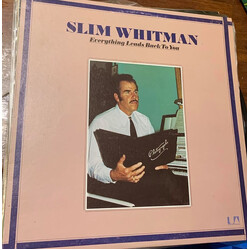 Slim Whitman Everything Leads Back To You Vinyl LP USED