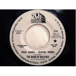 The Book Of Matches Bad Times - Good Times / Song For Kimberly USED VINYL 7INCH 45 RPM PROMO