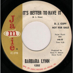 Barbara Lynn It's Better To Have It / People Gonna Talk USED VINYL 7INCH 45 RPM PROMO