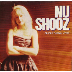 Nu Shooz Should I Say Yes? USED VINYL 7INCH SINGLE PROMO