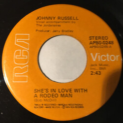 Johnny Russell (2) She's In Love With A Rodeo Man / Someday I'll Sober Up USED VINYL 7INCH 45 RPM SINGLE