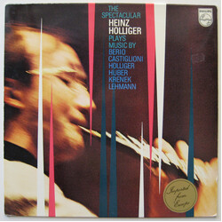 Heinz Holliger The Spectacular Heinz Holliger Plays Music By Berio, Castiglioni, Holliger, Huber, Krenek, Lehmann Vinyl LP USED
