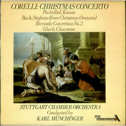 Arcangelo Corelli / Johann Pachelbel / Johann Sebastian Bach / Carlo Ricciotti / Christoph Willibald Gluck / Stuttgarter Kammerorchester / Karl Münchi