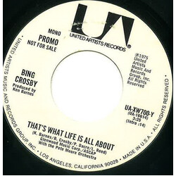 Bing Crosby That's What Life Is All About / That's What Life Is All About USED VINYL 7INCH 45 RPM SINGLE PROMO STYRENE STEREO MONO