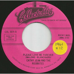 Cathy Jean / The Roommates Please Love Me Forever / Glory Of Love Vinyl 7" USED