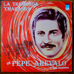 Pepe Arevalo Y Sus Mulatos La Tremenda "Charanga" Vinyl LP USED