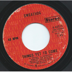 Sweathog Things Yet To Come Vinyl 7" USED