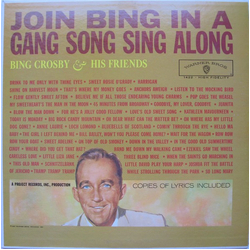 Bing Crosby & His Friends Join Bing In A Gang Song Sing Along Vinyl LP USED