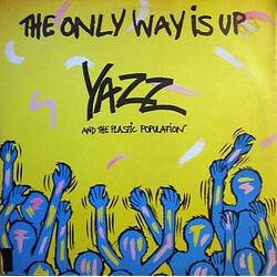 Yazz / The Plastic Population The Only Way Is Up Vinyl 7" USED