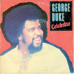 George Duke Celebrate Vinyl 7" USED