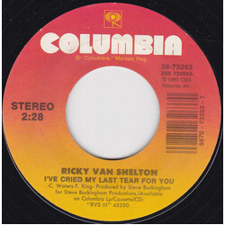 Ricky Van Shelton I've Cried My Last Tear For You USED VINYL 7INCH 45 RPM SINGLE STYRENE STEREO