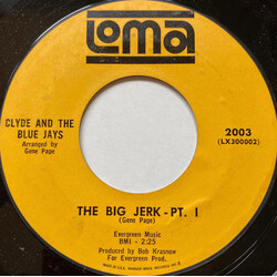 Clyde And The Blue Jays The Big Jerk Pt. I / Pt. II USED VINYL 7INCH 45 RPM